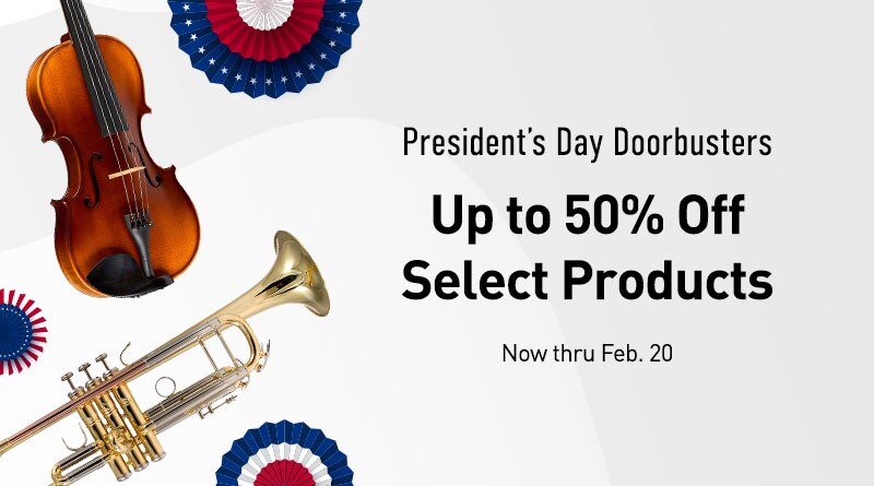 Presidents Day Doorbusters. Up to 50 percent off select products. Now thru Feb 20.
